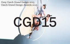 February 23rd - May 1st, 2016 - Czech Grand Design Awards: Finale 2015