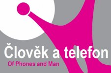 16.11. 2016 - 30.4. 2017 - Člověk a telefon