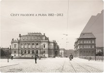 6.4.2012 - 15.5.2012 - Cesty filozofie a práva 1882-2012